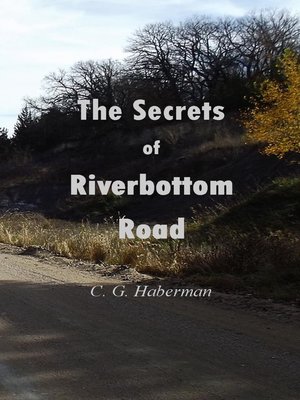cover image of The Secrets of Riverbottom Road